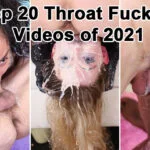 top-20-throat-fucking-videos-2021